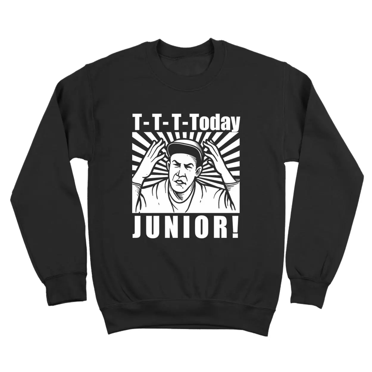 T-T-T- Today Junior Tshirt - Donkey Tees