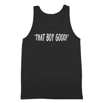 That Boy Good Tshirt - Donkey Tees