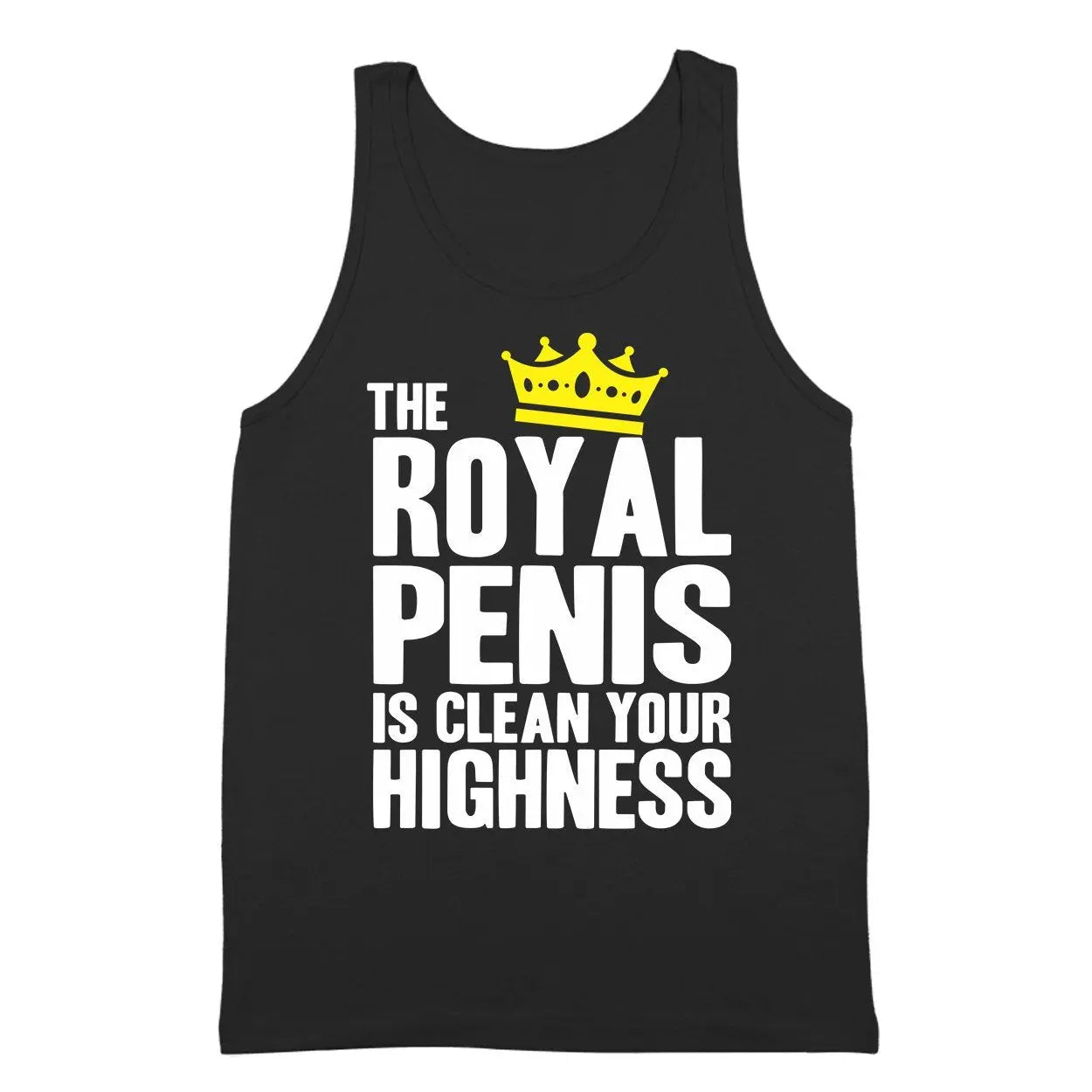 The Royal Penis Is Clean Tshirt - Donkey Tees