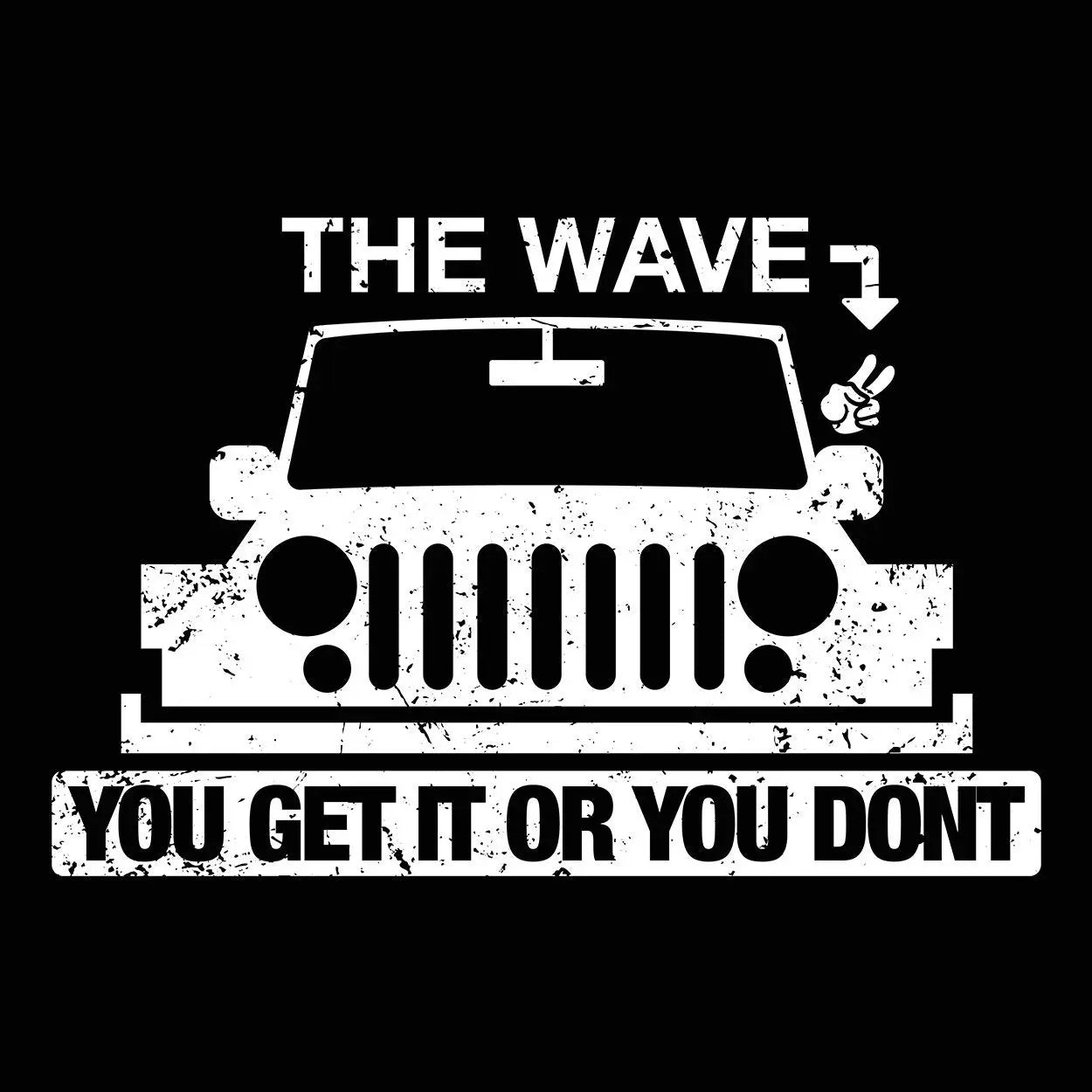 The Wave You Get Or Dont Tshirt - Donkey Tees