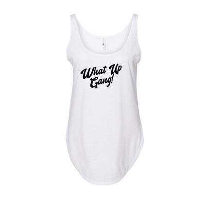 What Up Gang - Women's Festival Tank