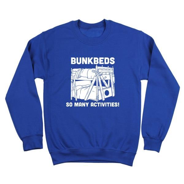 Bunkbeds So Many Activities - Donkey Tees T-shirt