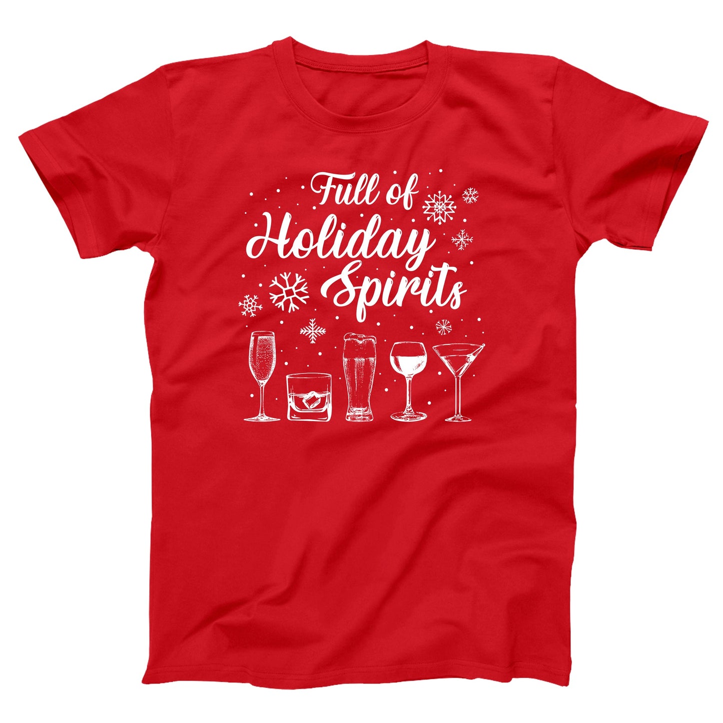 Full Of Holiday Spirits - Donkey Tees T-shirt
