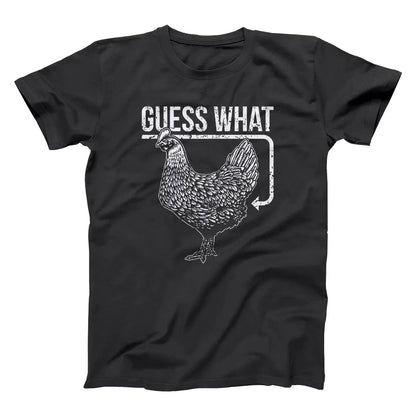 Guess What Chicken Butt - Donkey Tees T-shirt