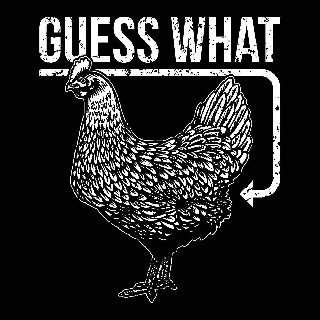 Guess What Chicken Butt - Donkey Tees T-shirt