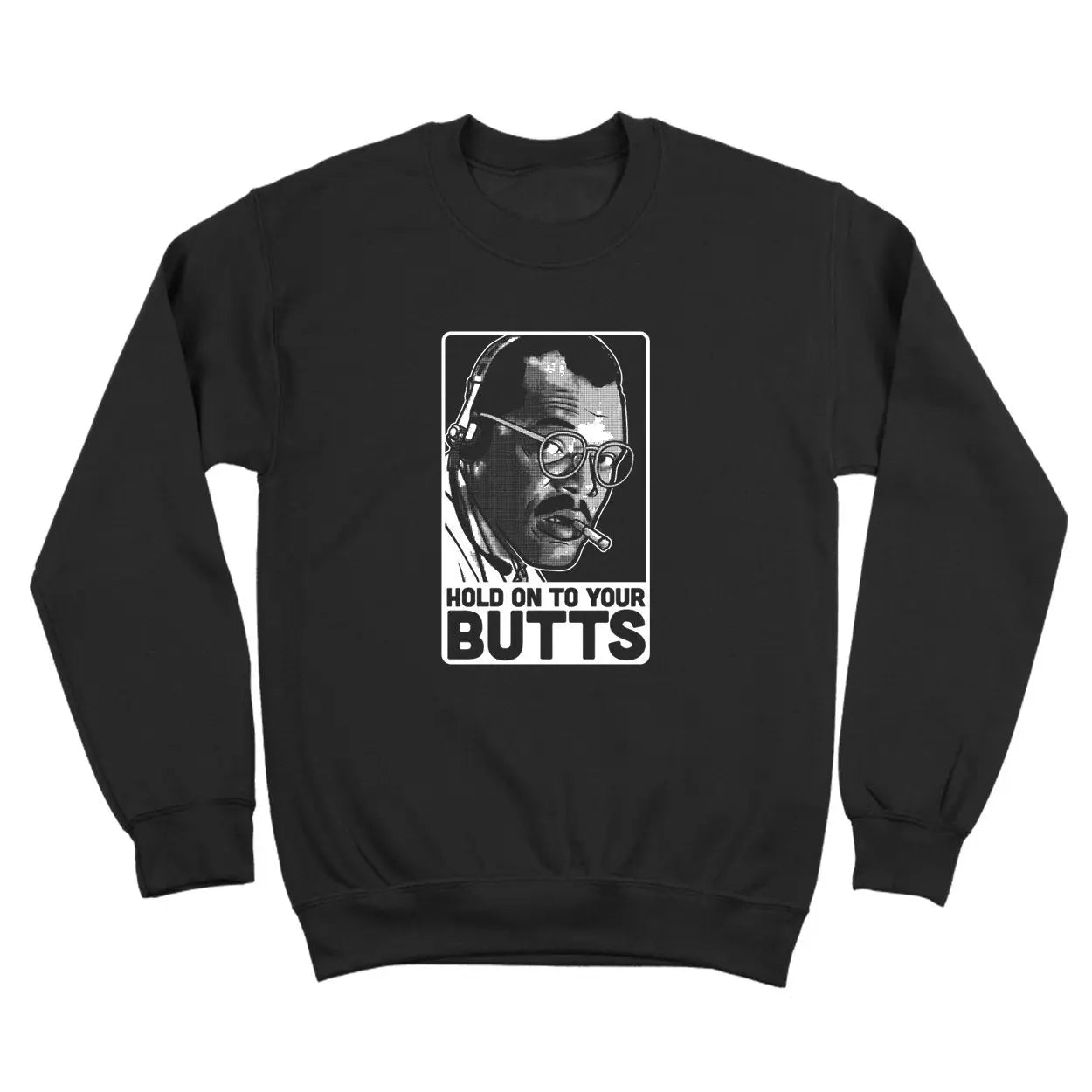 Hold On To Your Butts - Donkey Tees T-shirt
