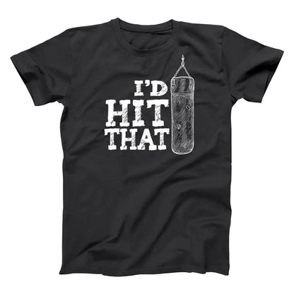 I'd Hit That (Boxing) - Donkey Tees T-shirt
