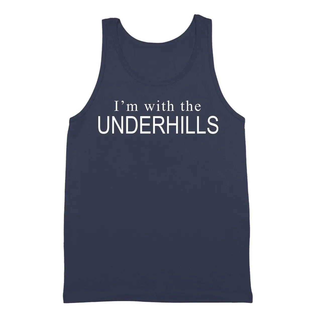 I'm With The Underhills - Donkey Tees T-shirt