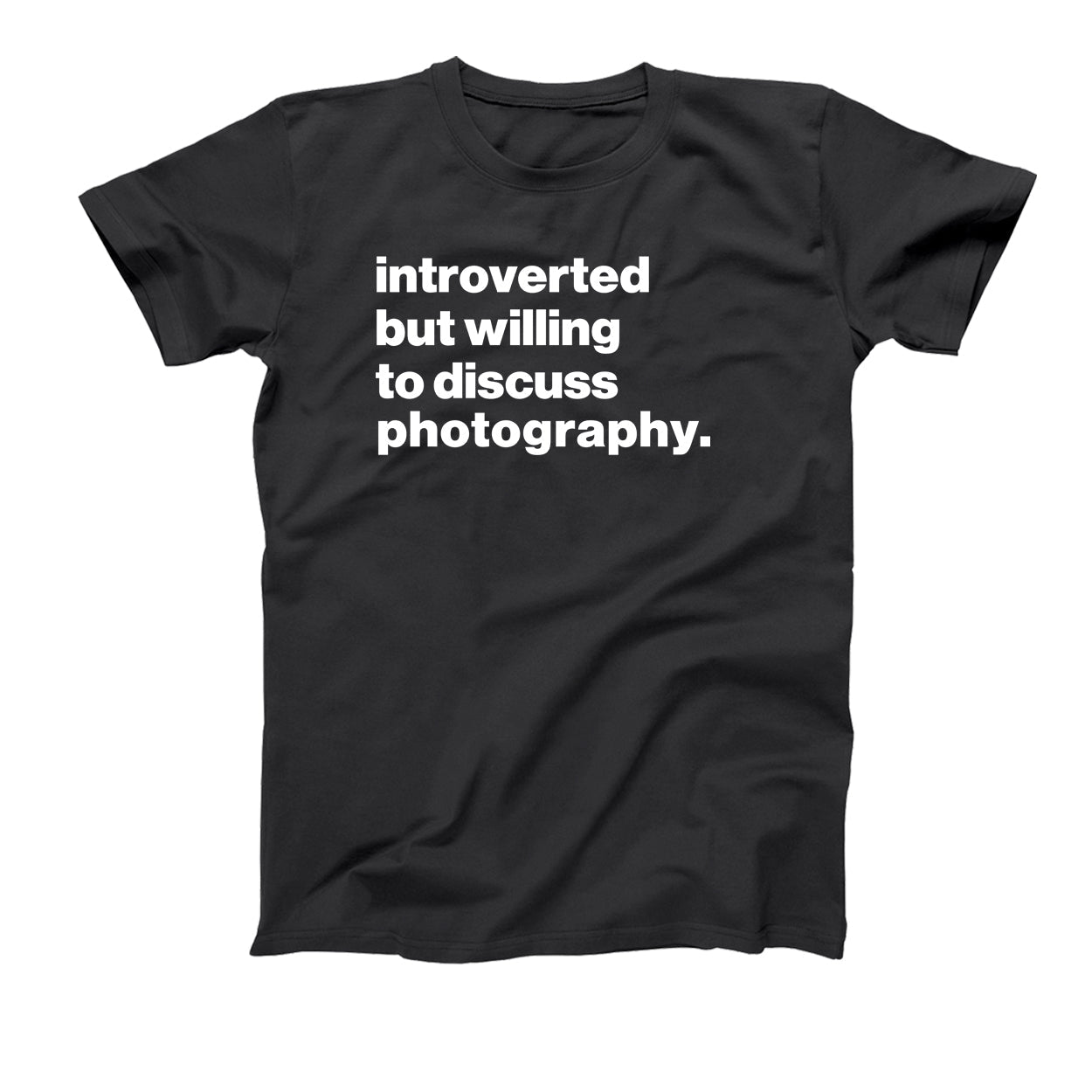 Introverted But Willing To Discuss Photography - Donkey Tees T-shirt