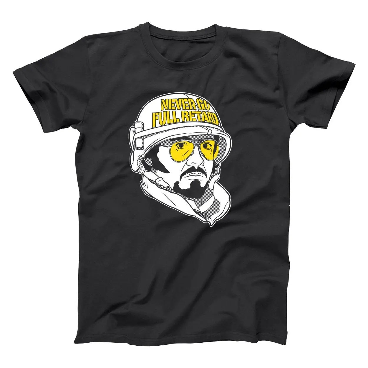 Never Go Full Retard - Donkey Tees T-shirt