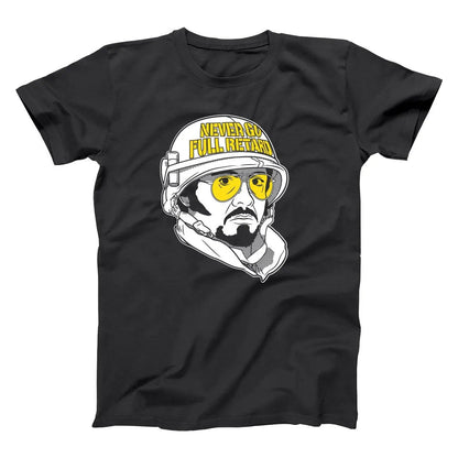 Never Go Full Retard - Donkey Tees T-shirt