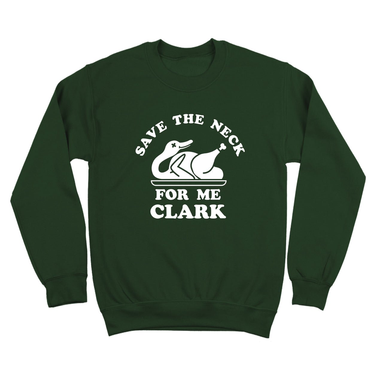 Save The Neck For Me Clark - Donkey Tees T-shirt
