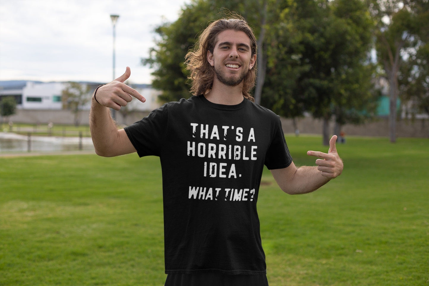 That's a Horrible Idea What Time? - Donkey Tees T-shirt