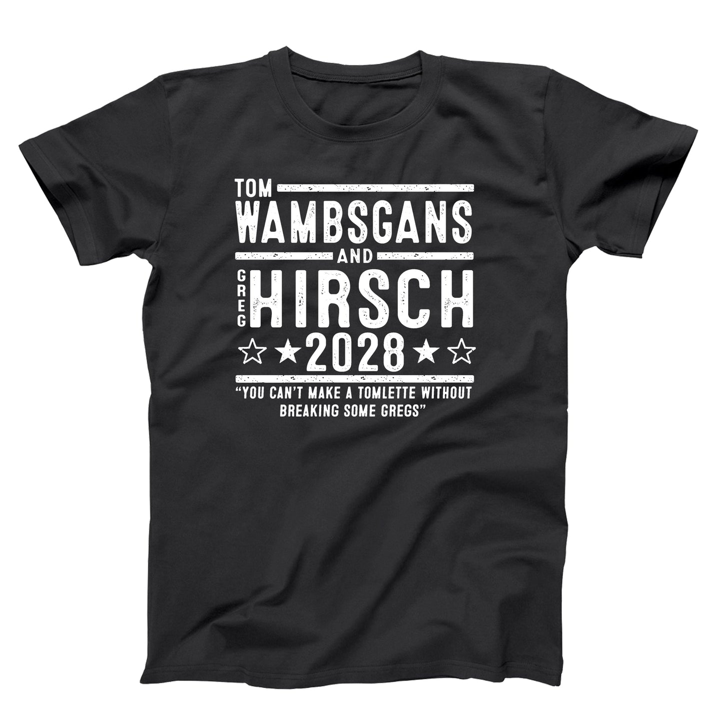Tom And Greg 2028 Election - Donkey Tees T-shirt