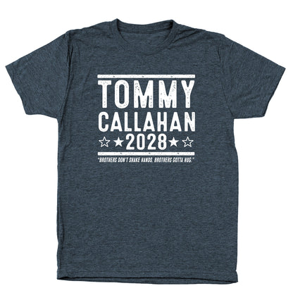 Tommy Callahan 2028 Election - Donkey Tees T-shirt