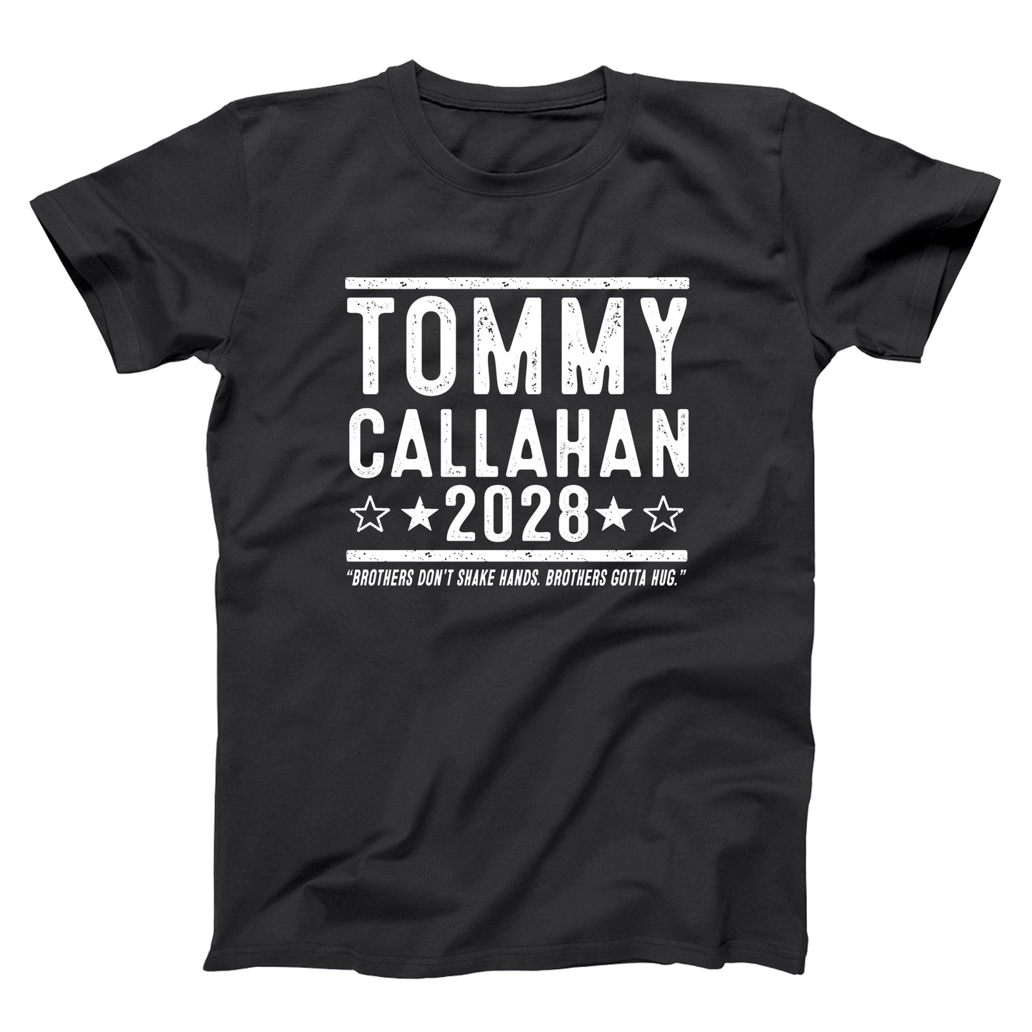 Tommy Callahan 2028 Election - Donkey Tees T-shirt