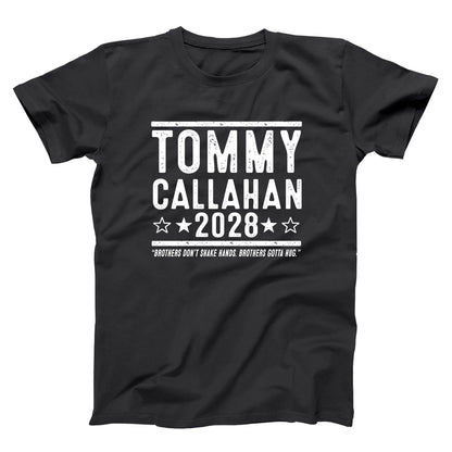Tommy Callahan 2028 Election - Donkey Tees T-shirt