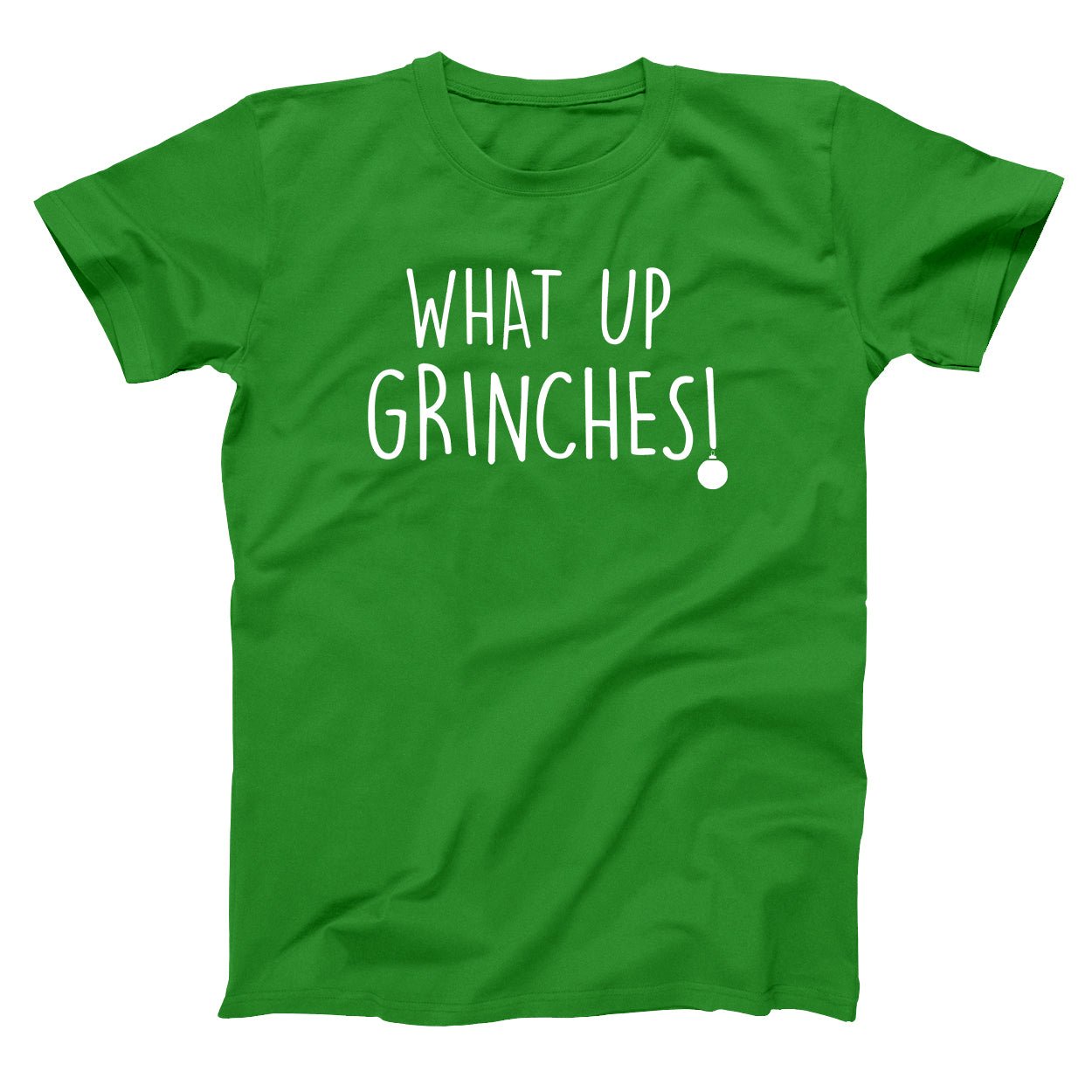 Whats Up Grinches - Donkey Tees T-shirt