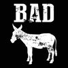 Bad Ass - DonkeyTees