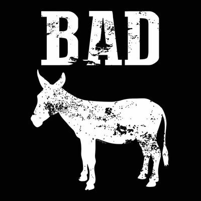 Bad Ass - DonkeyTees