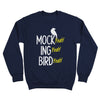Mocking Bird Yeah - DonkeyTees