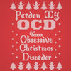 Obsessive Christmas Disorder Ocd - DonkeyTees