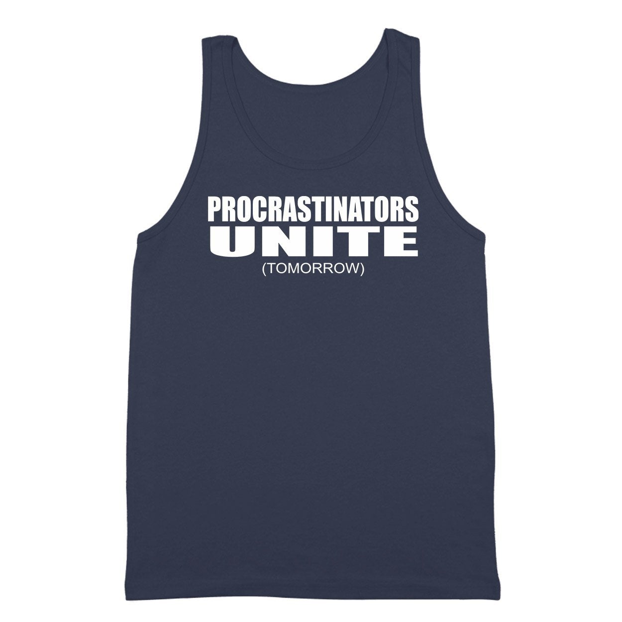 Procrastinators Unite Tomorrow - DonkeyTees