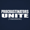 Procrastinators Unite Tomorrow - DonkeyTees