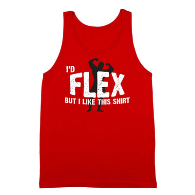 I'd Flex But I Like This Shirt - DonkeyTees