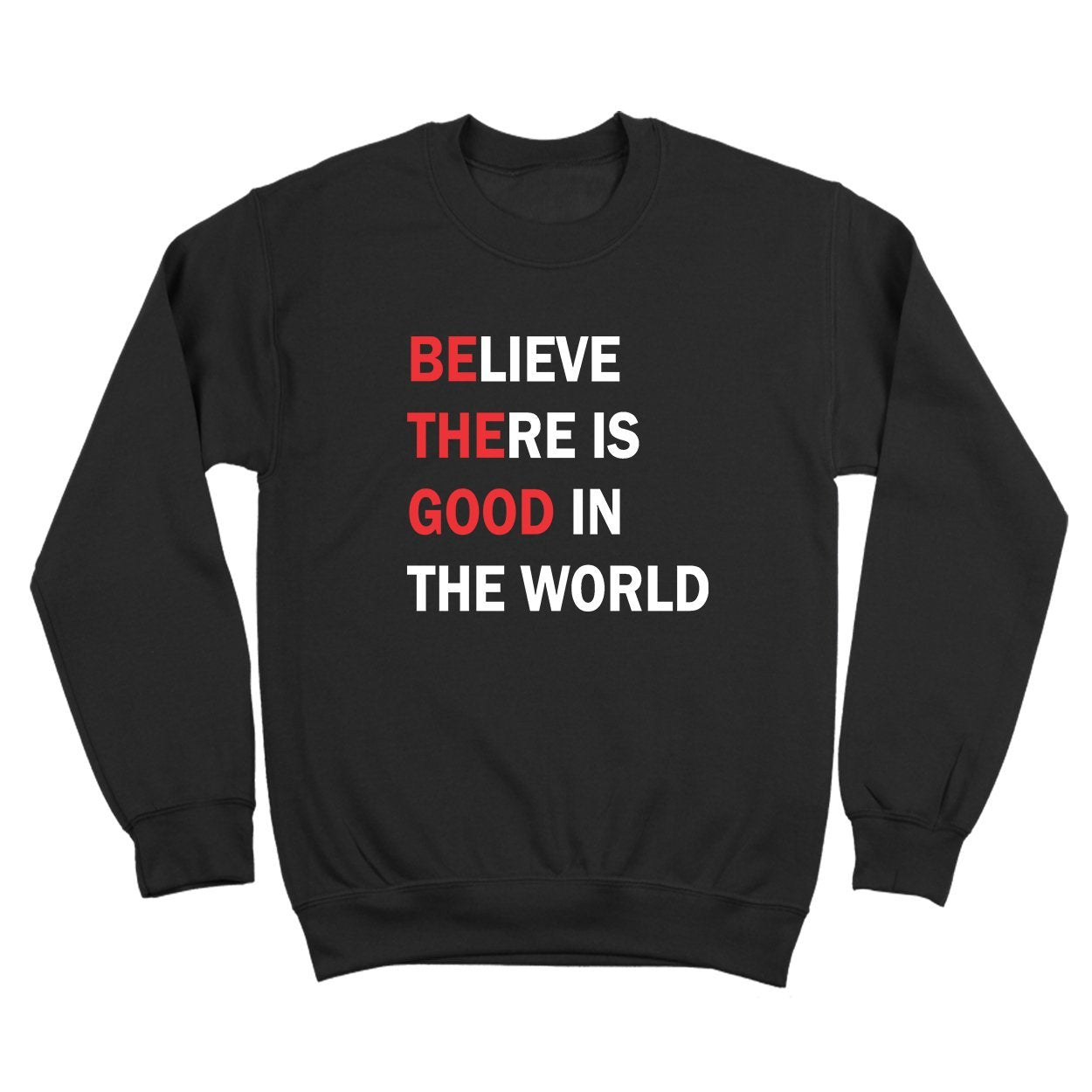 Be The Good In The World - DonkeyTees