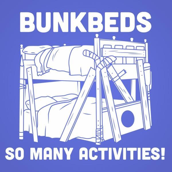 Bunkbeds So Many Activities - DonkeyTees