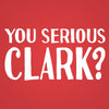 You Serious Clark - Baby