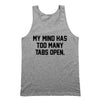 My mind has too many tabs open - DonkeyTees
