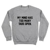 My mind has too many tabs open - DonkeyTees