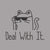 Deal with it cat - DonkeyTees
