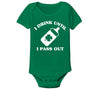 I Drink Until I Pass Out - Irish