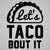 Let's taco bout it - DonkeyTees
