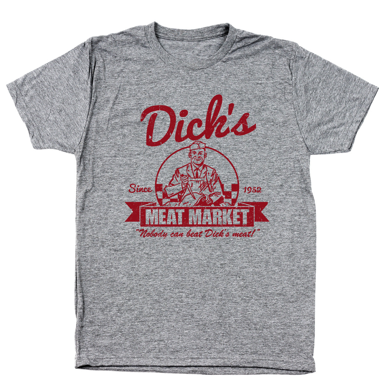 Dick's Meat Market Tshirt - Donkey Tees
