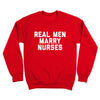 Real Men Marry Nurses - DonkeyTees