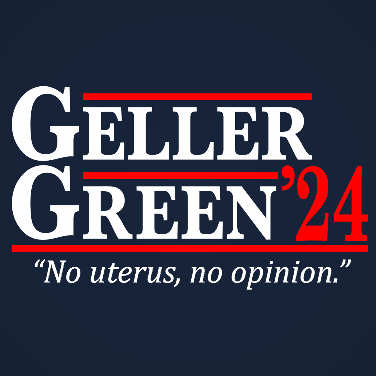 Geller Green 2024 Election Tshirt - Donkey Tees
