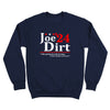 Joe Dirt 2024 Election