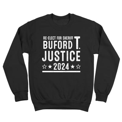 Buford T Justice 2024 Election