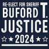 Buford T Justice 2024 Election