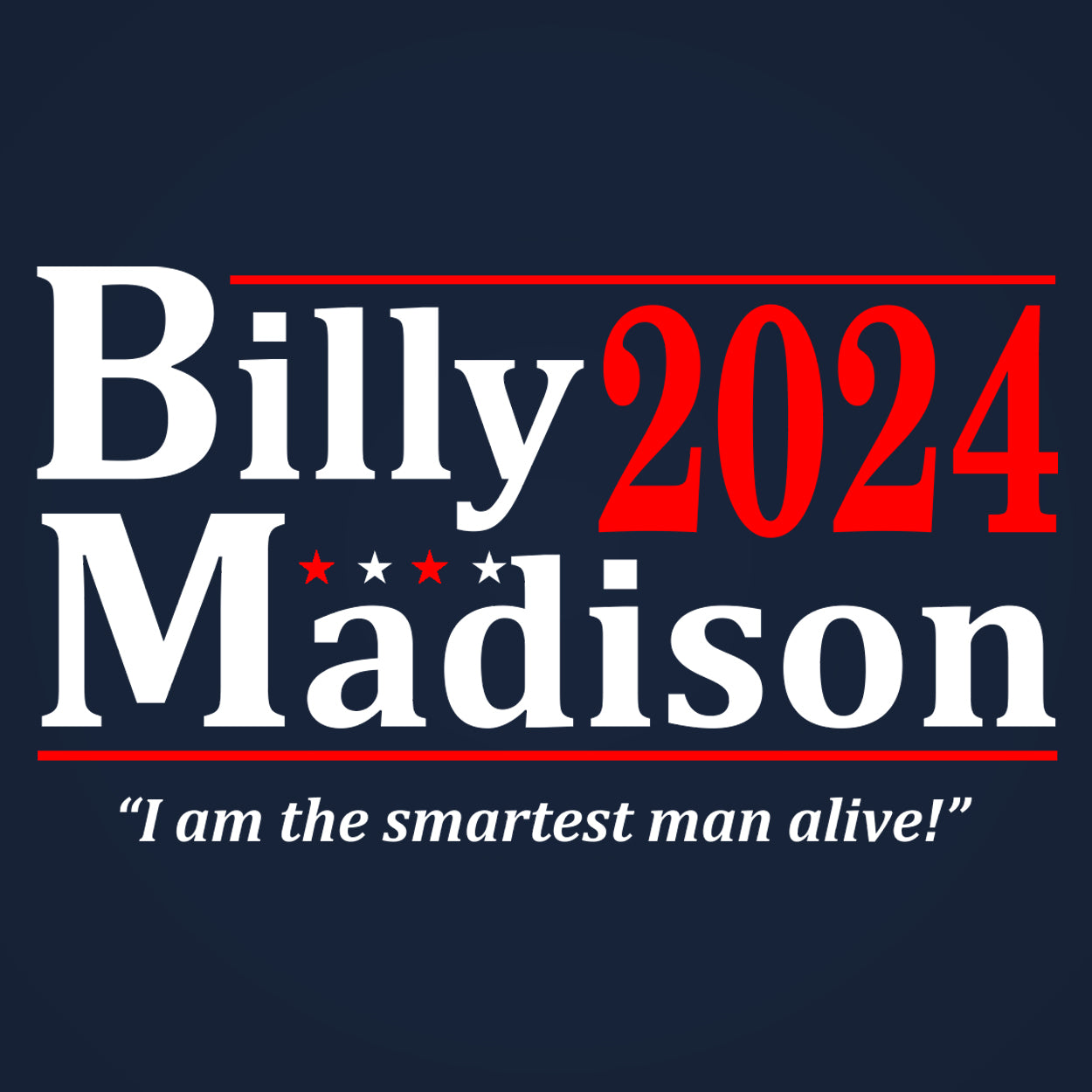 Billy Madison 2024 Election