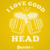 I Love Good Head - DonkeyTees