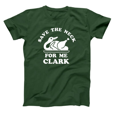 Save The Neck For Me Clark - DonkeyTees