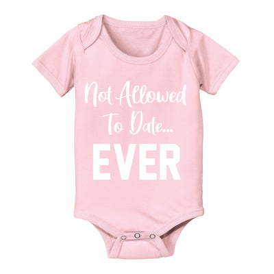 Not allowed to date ever - DonkeyTees
