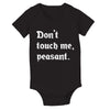 Don't Touch Me Peasant
