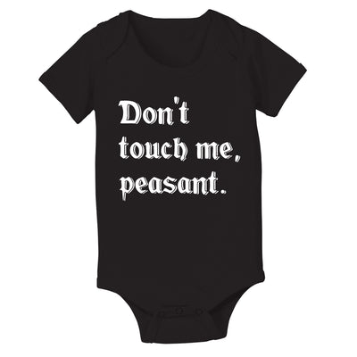 Don't Touch Me Peasant