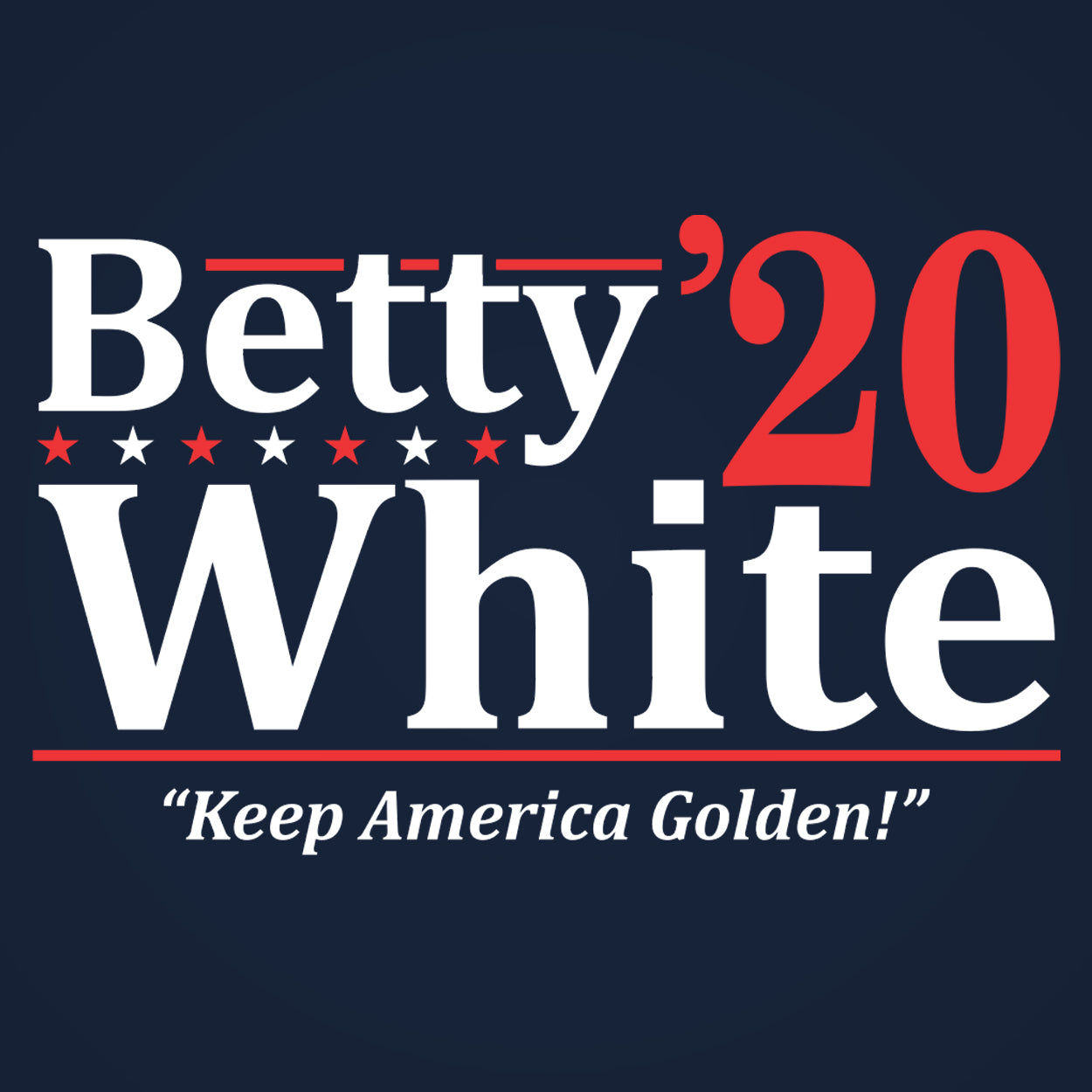 Betty White 2020 Election